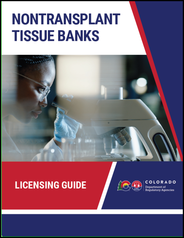 Nontransplant Tissue Banks Licensing Guide