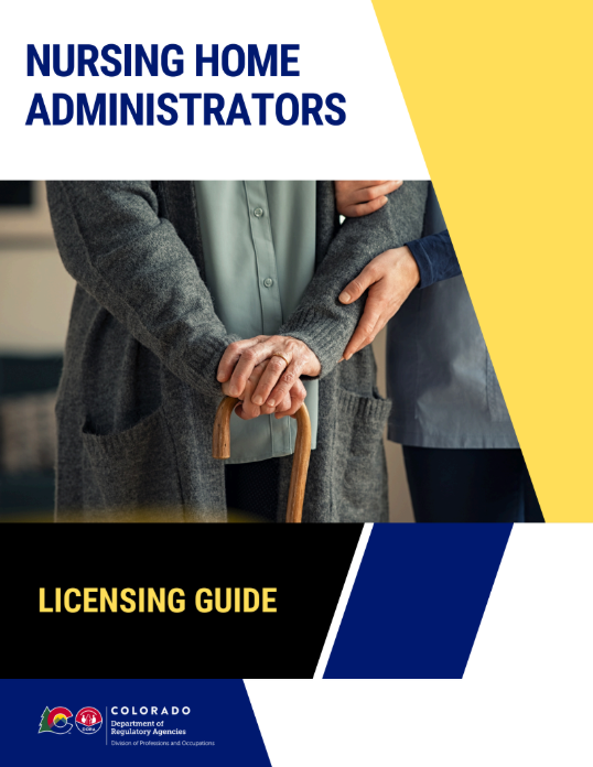 Nursing Home Administrators Licensing Guide